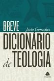 BREVE DICIONÁRIO DE TEOLOGIA