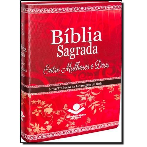 Bíblia Sagrada: Entre Mulheres e Deus